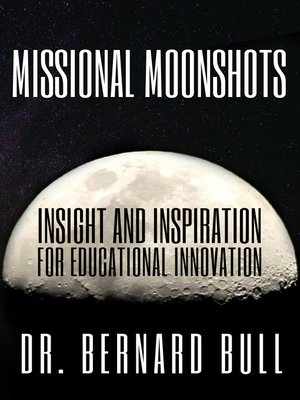 cover image of Missional Moonshots